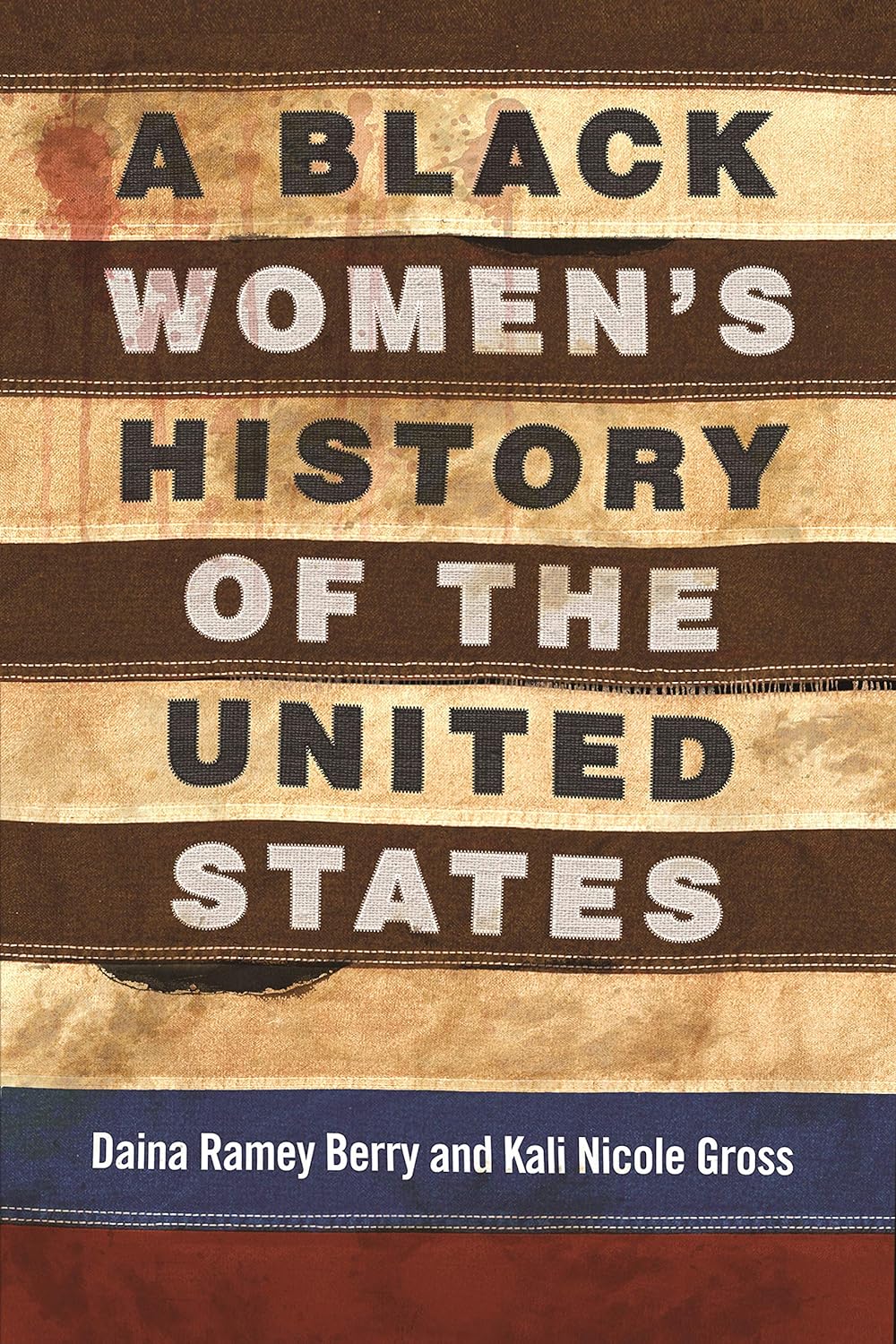 BLACK WOMEN`S HISTORY OF THE UNITED STATES