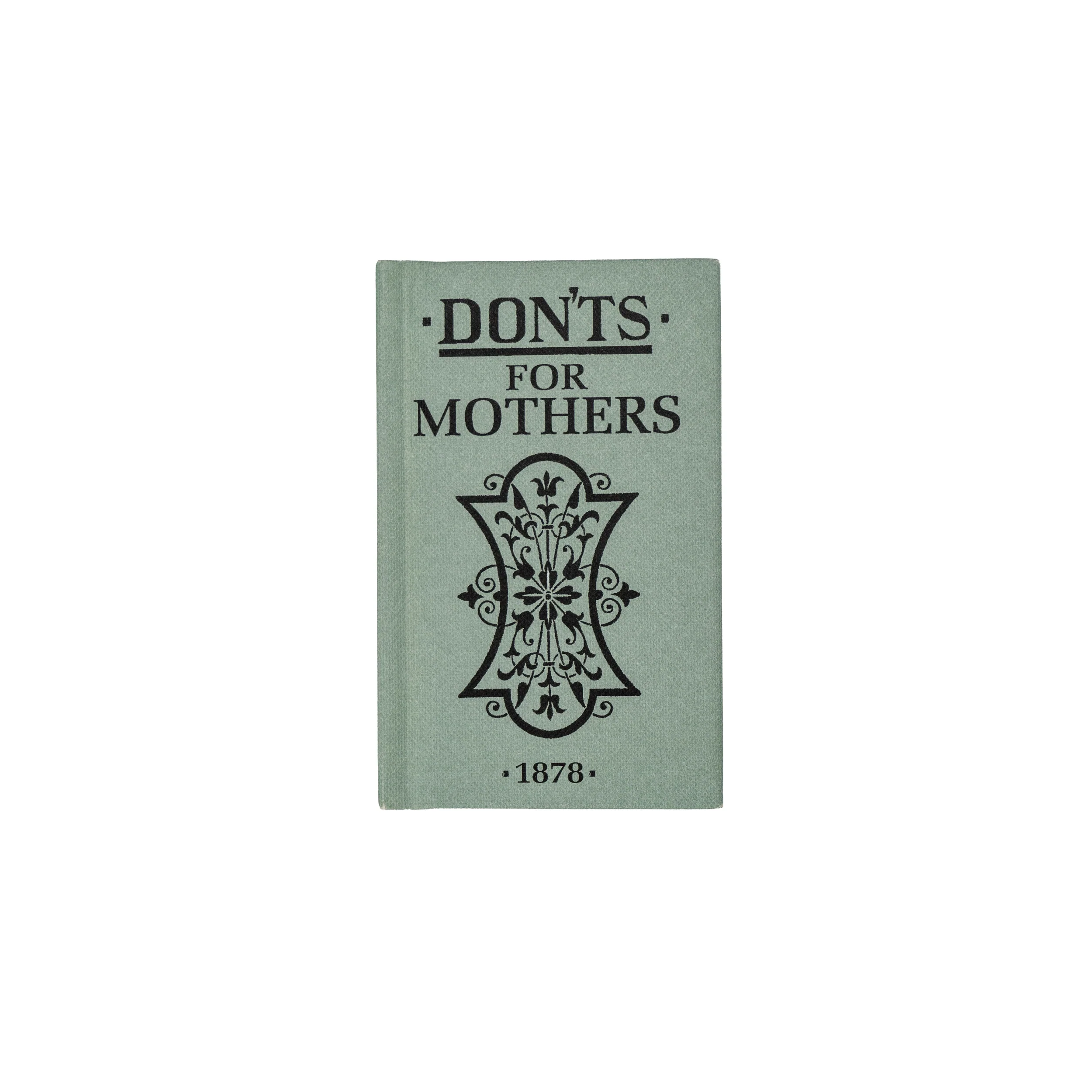 DON'TS FOR MOTHERS