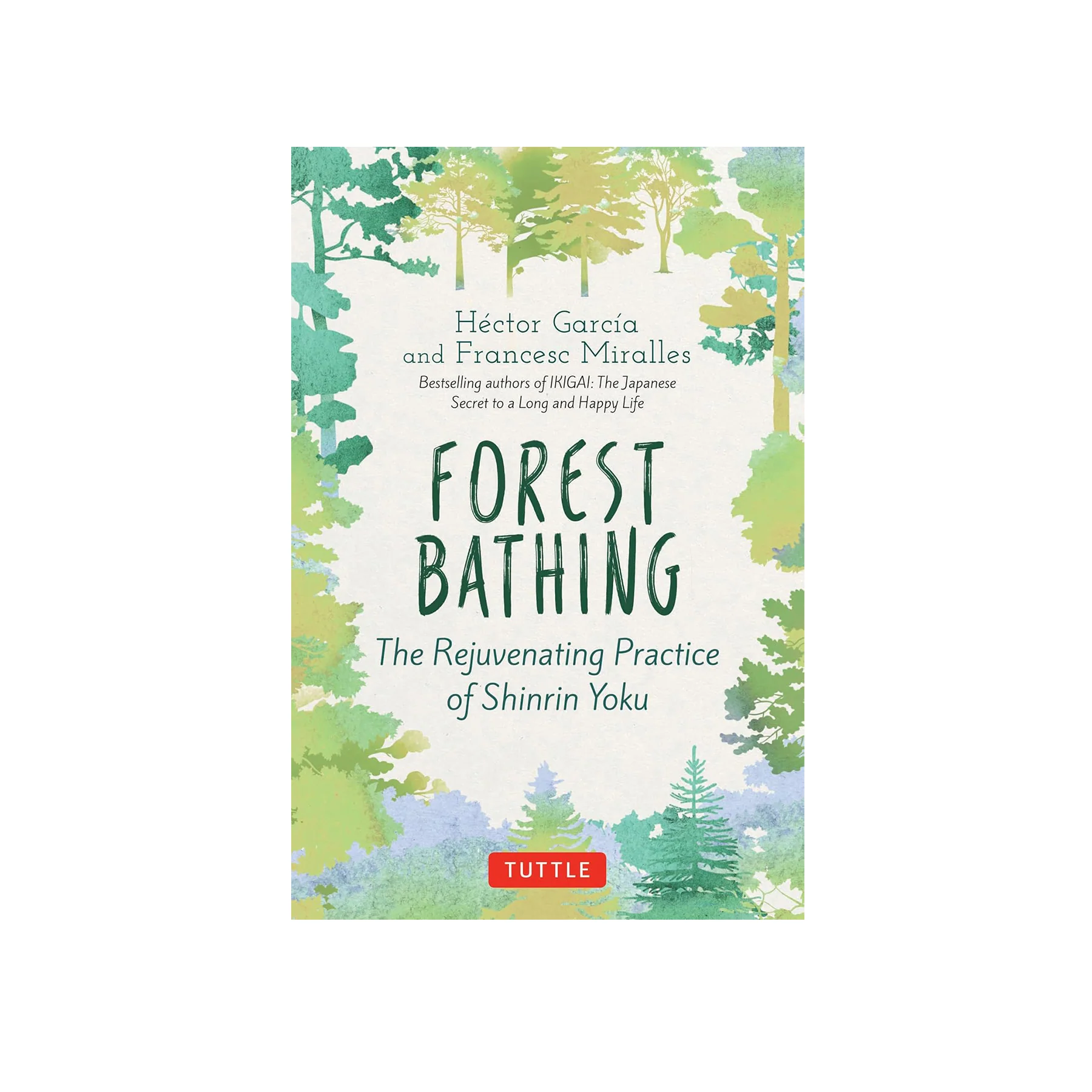 FOREST BATHING: THE REJUVINATING PRACTICE OF SHINRIN YOKU