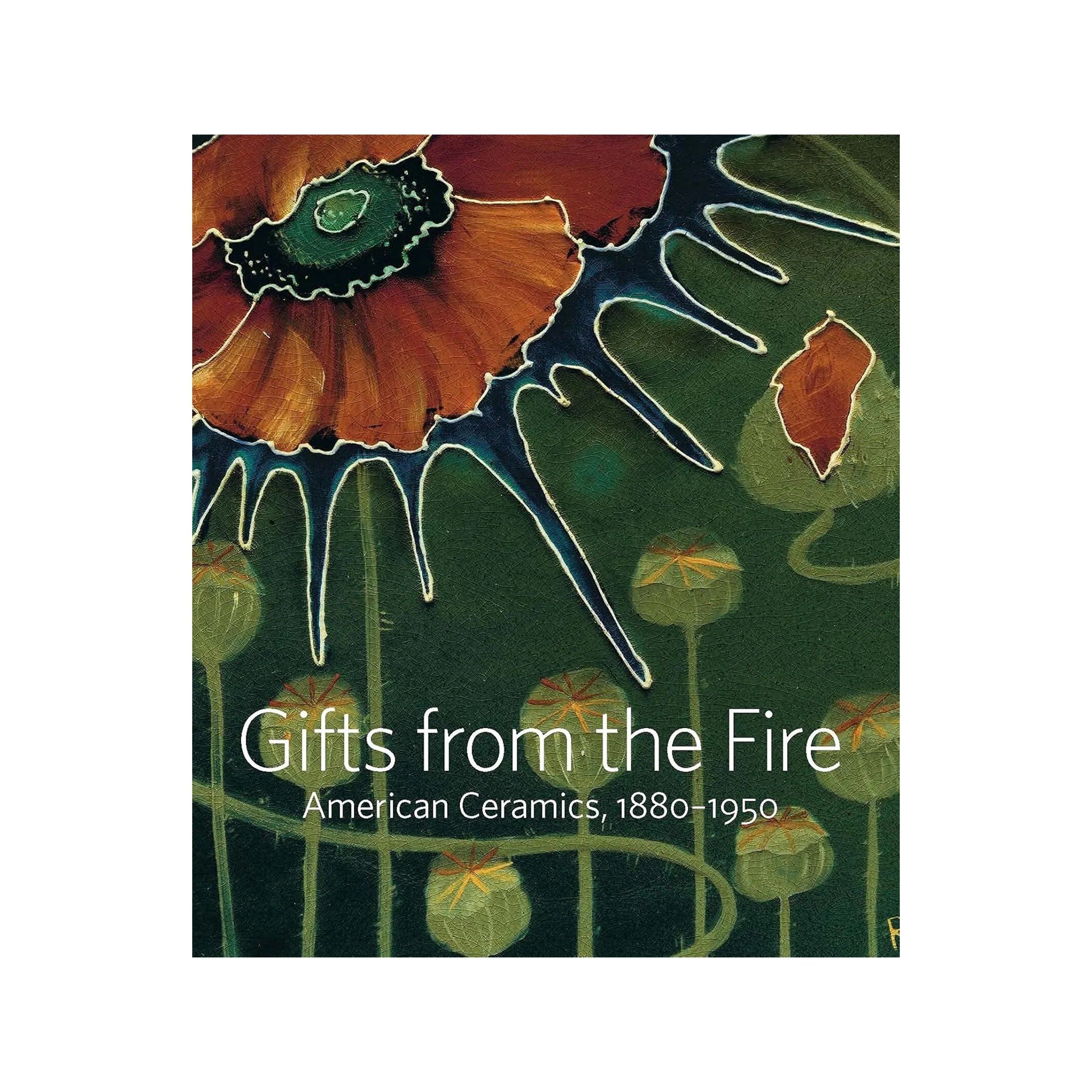 GIFTS FROM THE FIRE