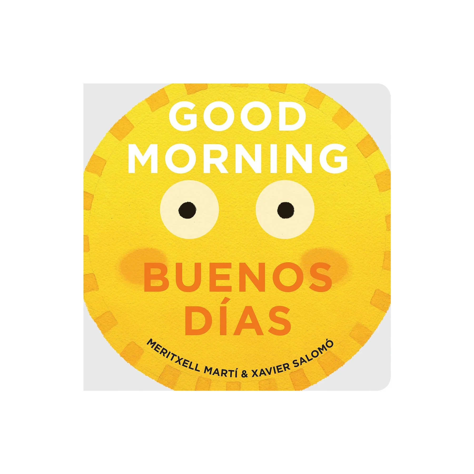 GOOD MORNING - BUENOS DIAS