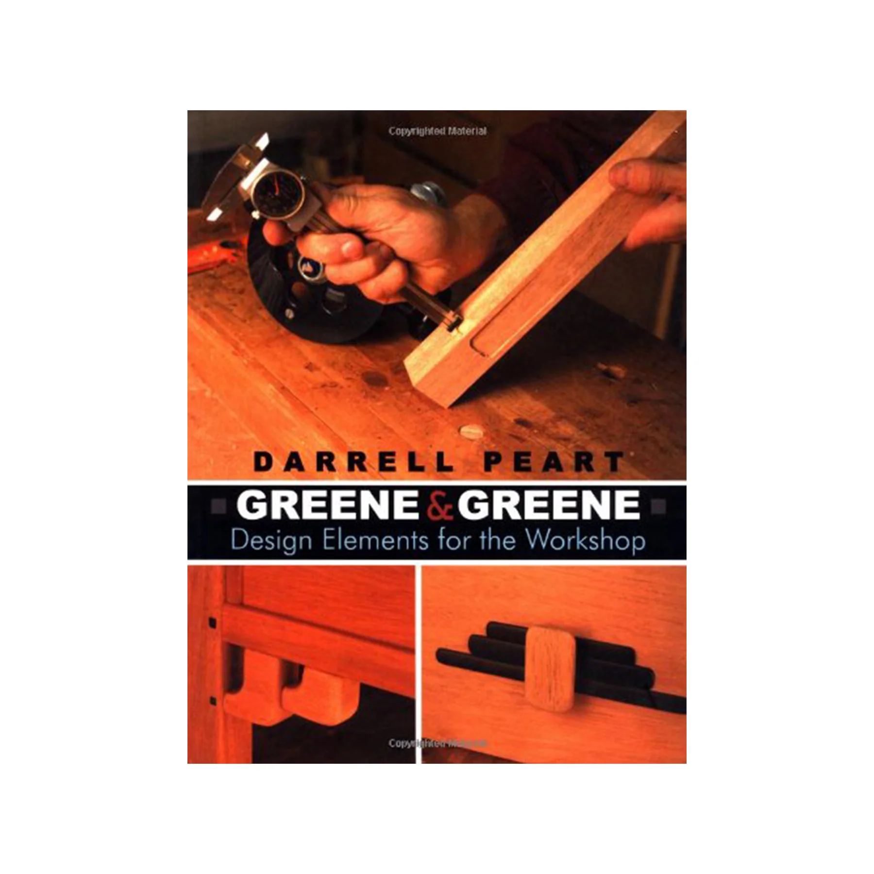 GREENE & GREENE: DESIGN ELEMENTS FOR THE WORKSHOP