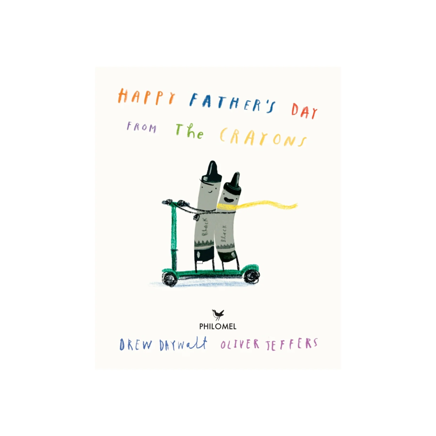 HAPPY FATHER'S DAY FROM THE CRAYONS - Image 2