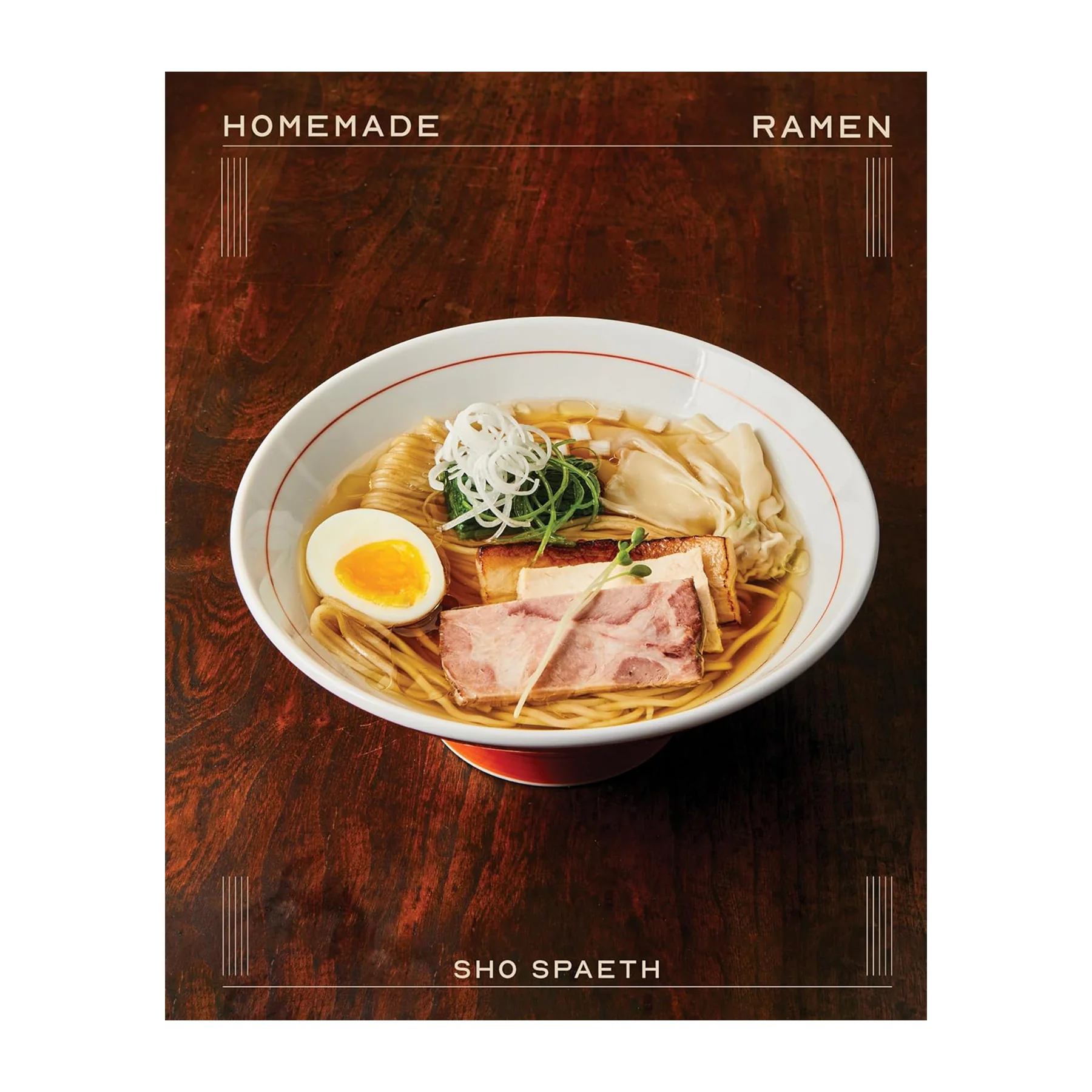 HOMEMADE RAMEN