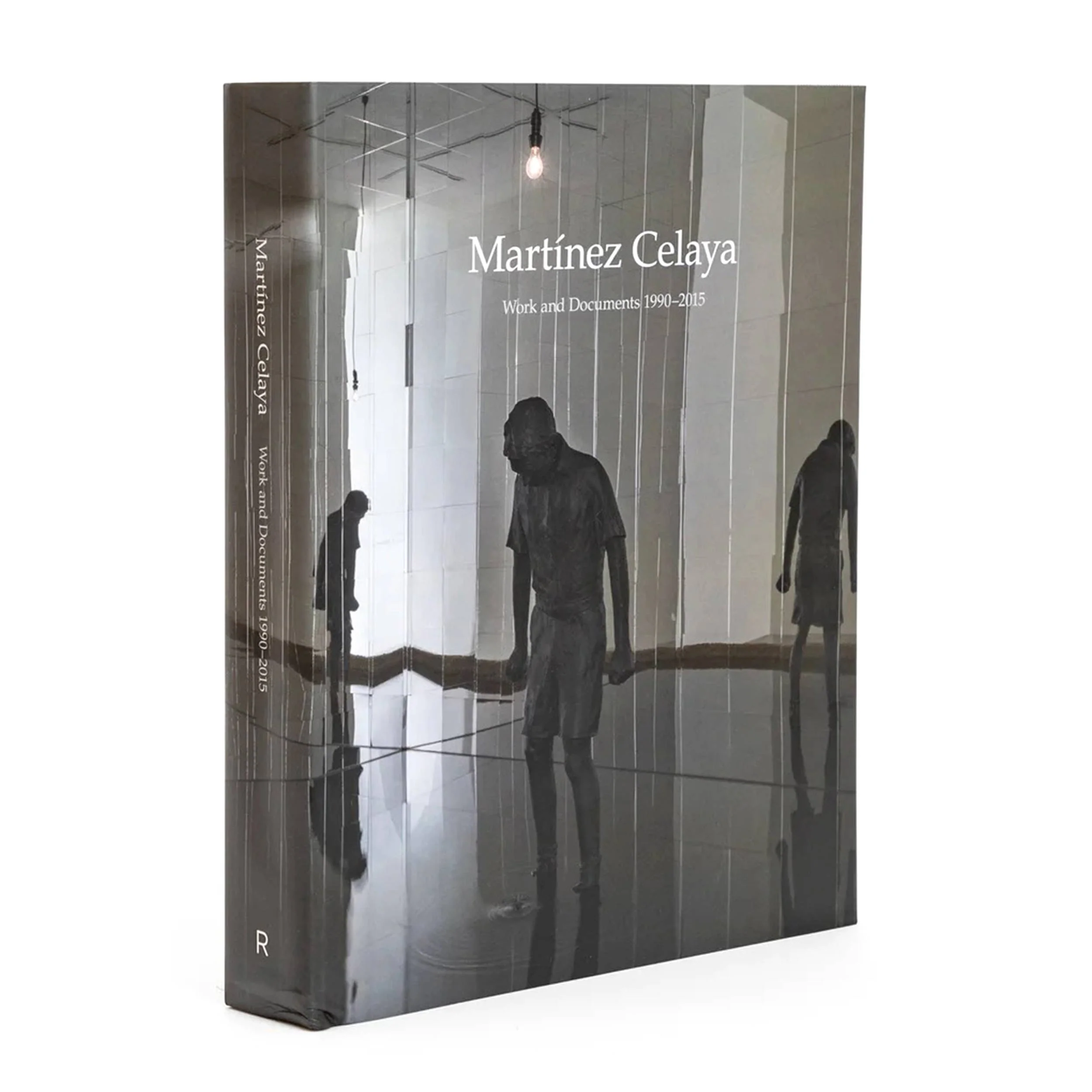 MARTÍNEZ CELAYA: WORK AND DOCUMENTS 1990–2015