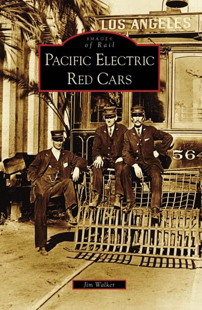 PACIFIC ELECTRIC RED CARS