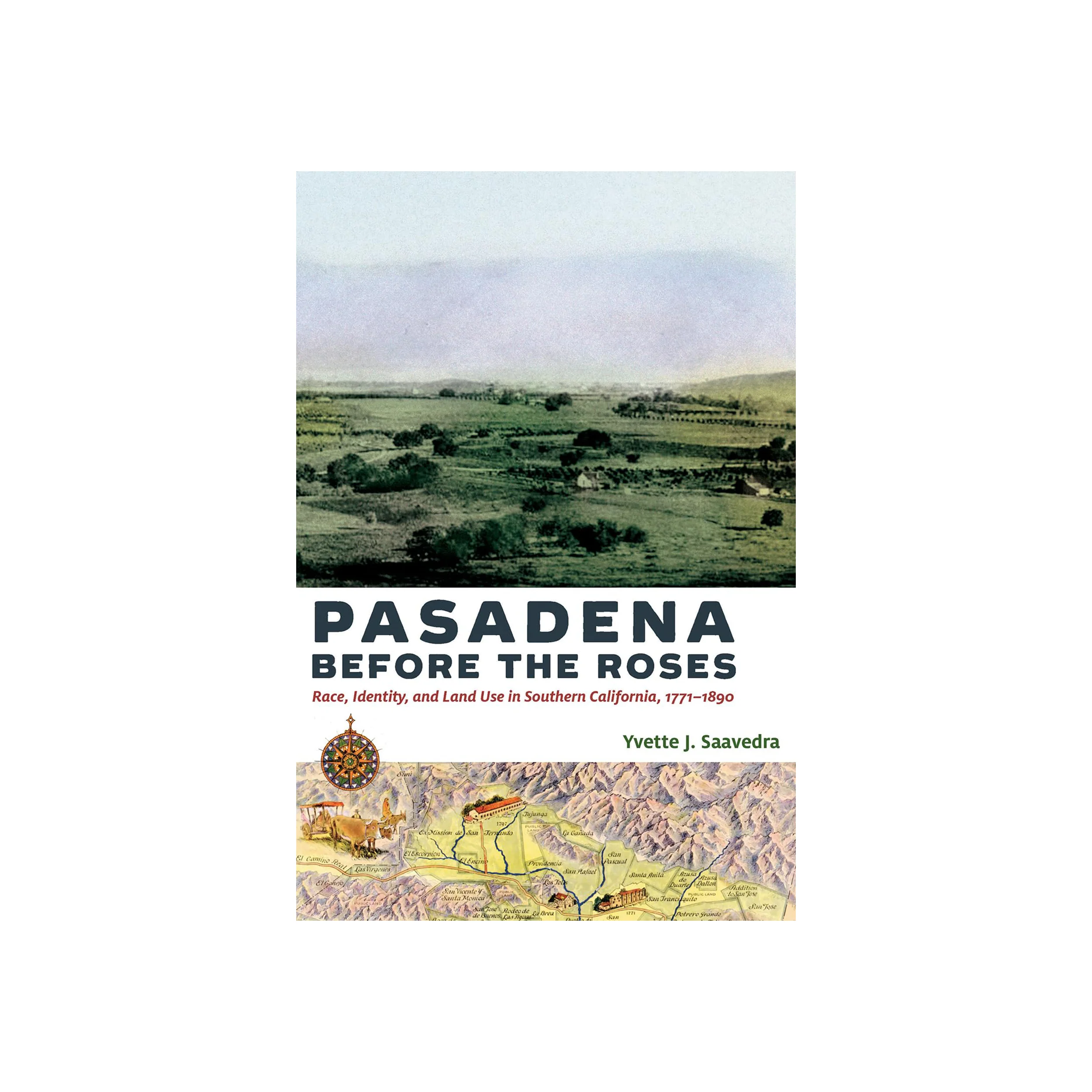 PASADENA BEFORE THE ROSES