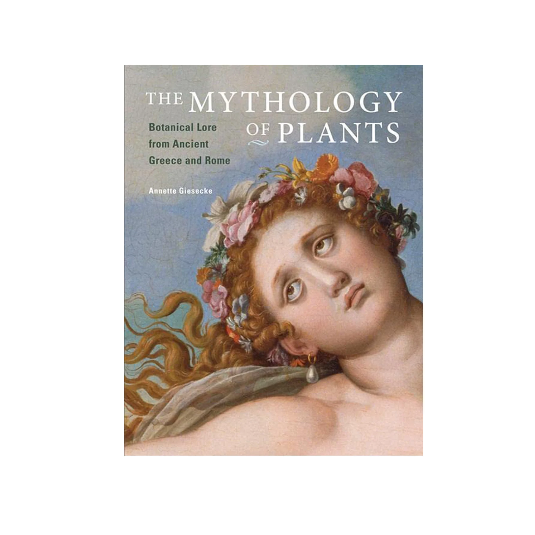 THE MYTHOLOGY OF PLANTS