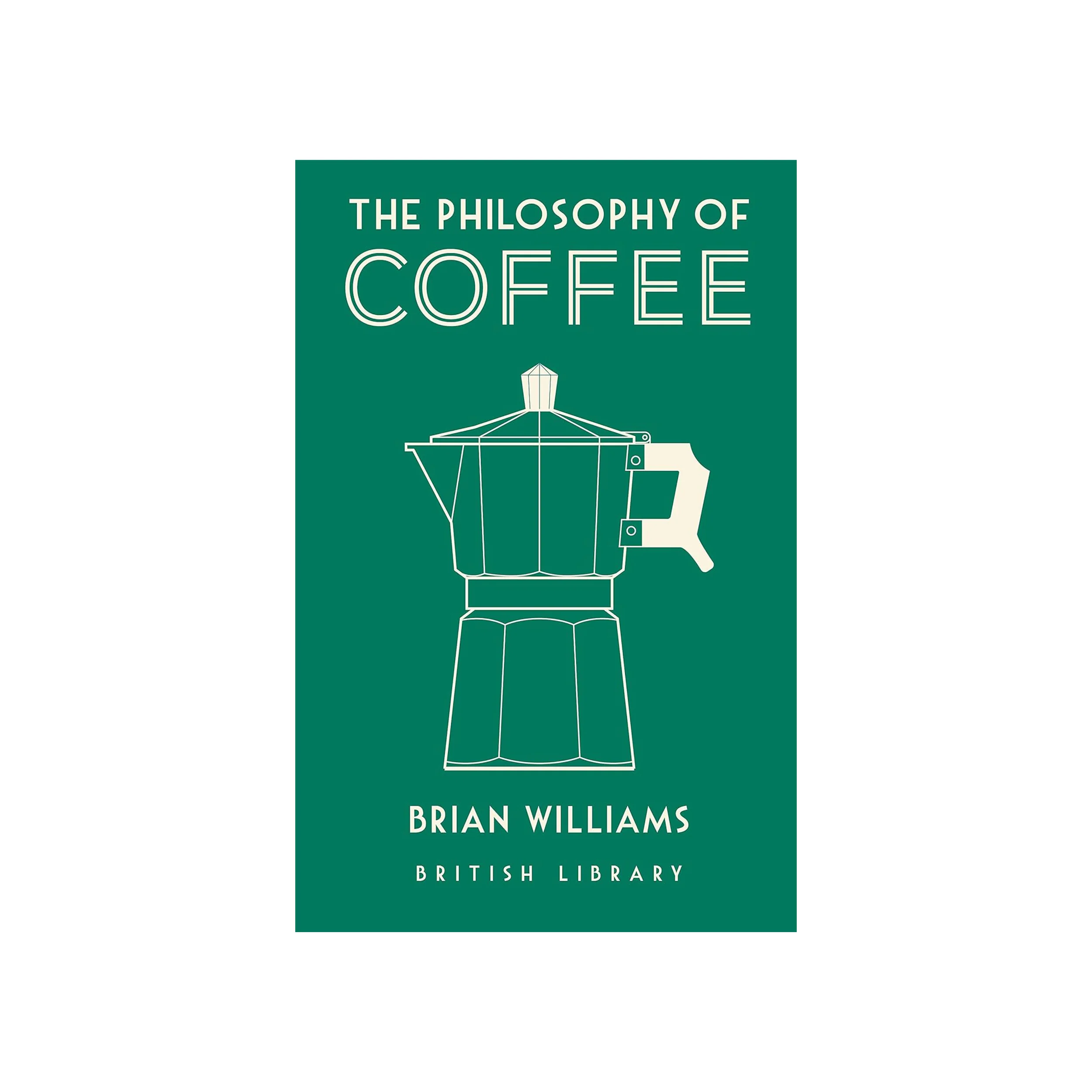 THE PHILOSOPHY OF COFFEE