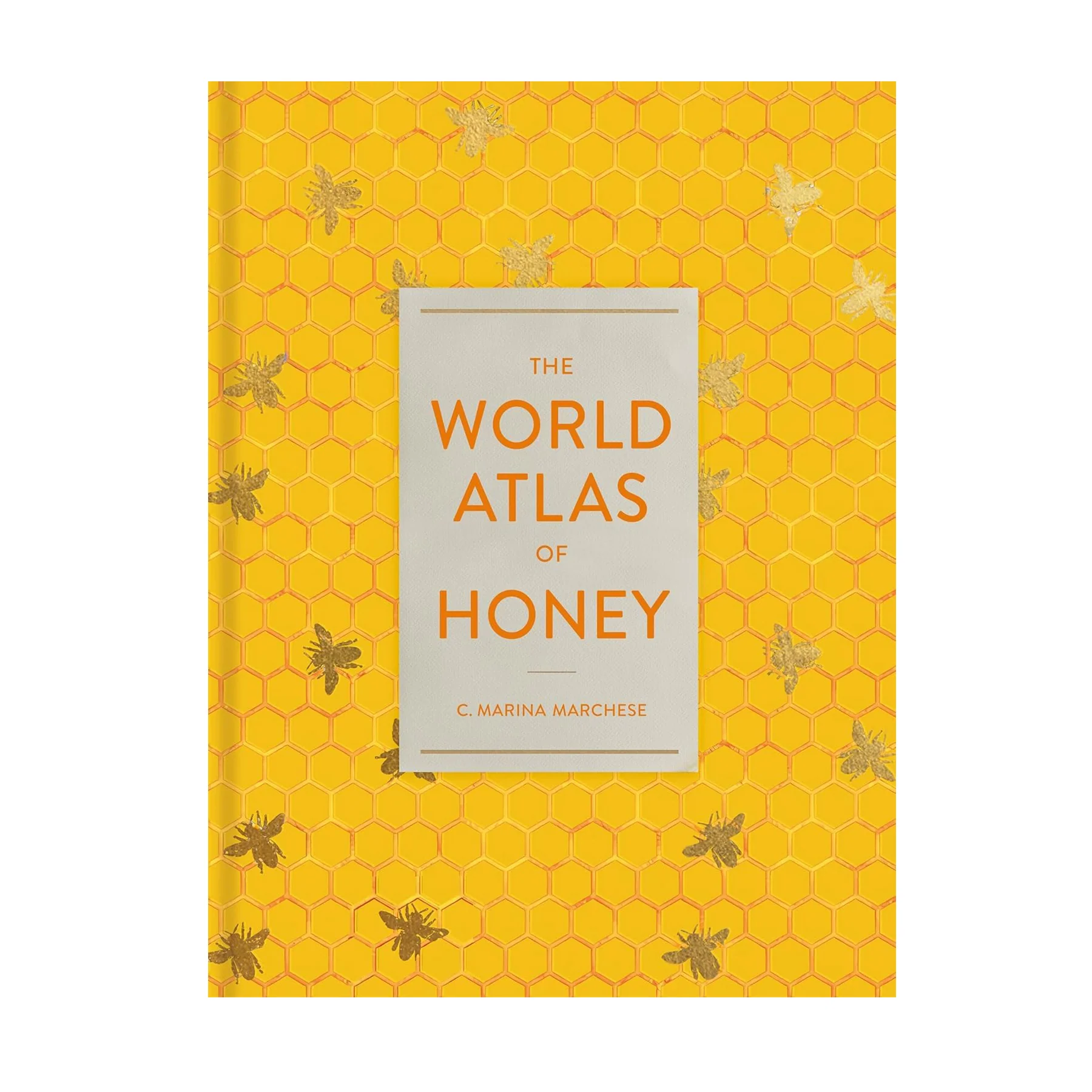 THE WORLD ATLAS OF HONEY