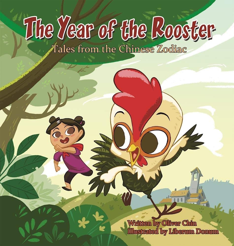 THE YEAR OF THE ROOSTER: TALES FROM THE CHINESE ZODIAC