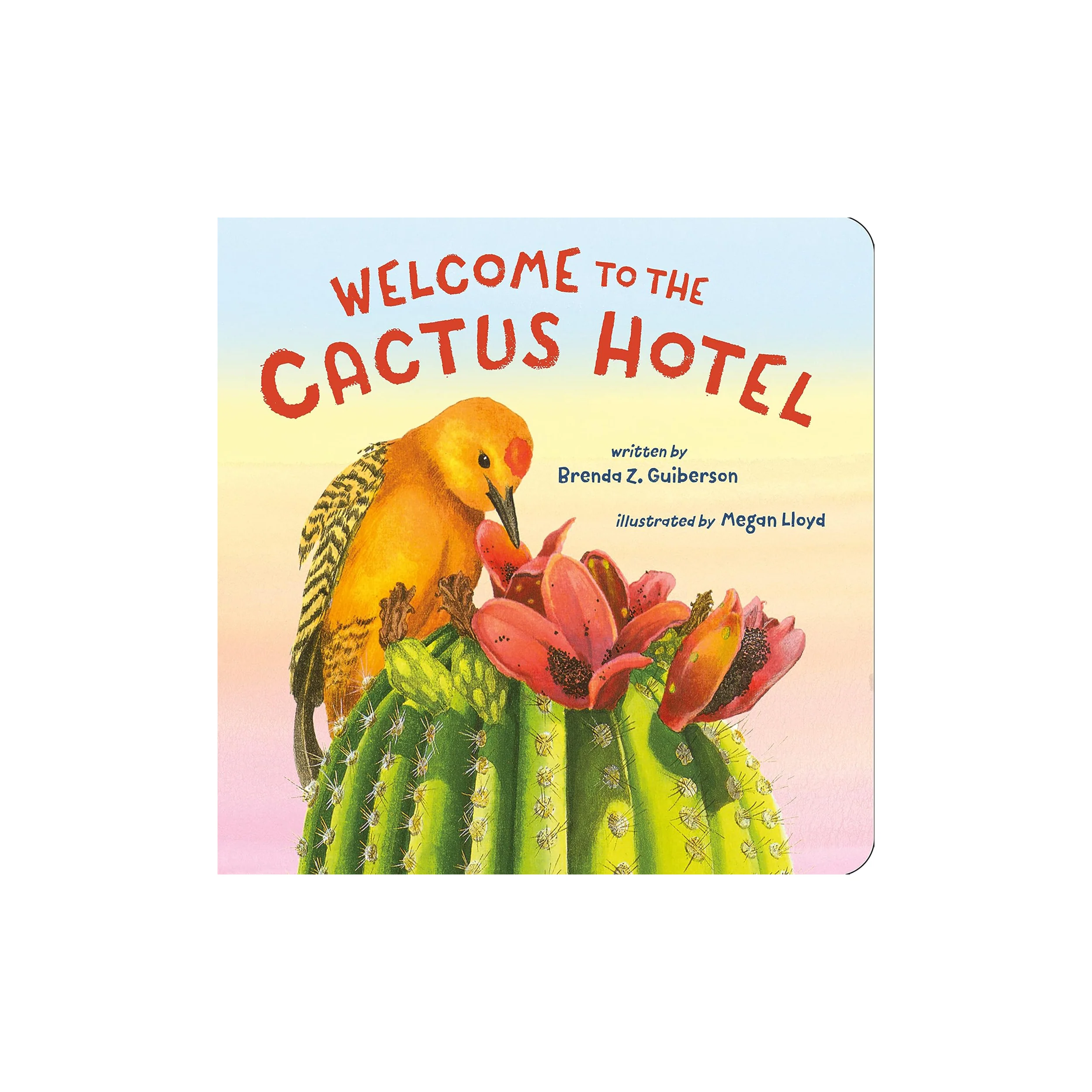 WELCOME TO THE CACTUS HOTEL